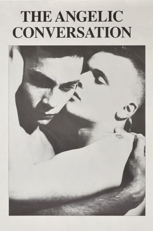 The Angelic Conversation (1985)