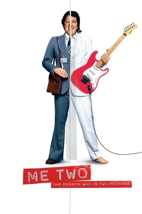 Me Two (La personne aux deux personnes) (2008)