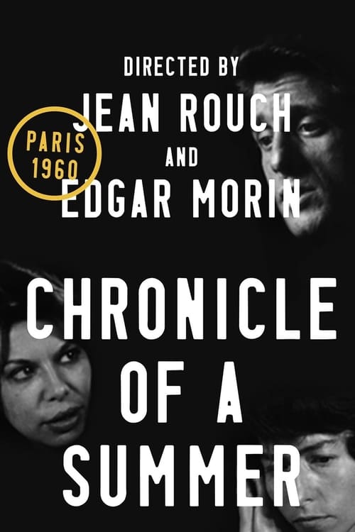 Chronicle of a Summer (Chronique d'un été (Paris 1960)) (1961)