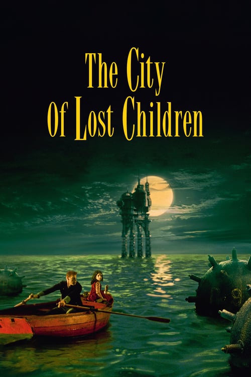 The City of Lost Children (La Cité des Enfants Perdus) (1995)