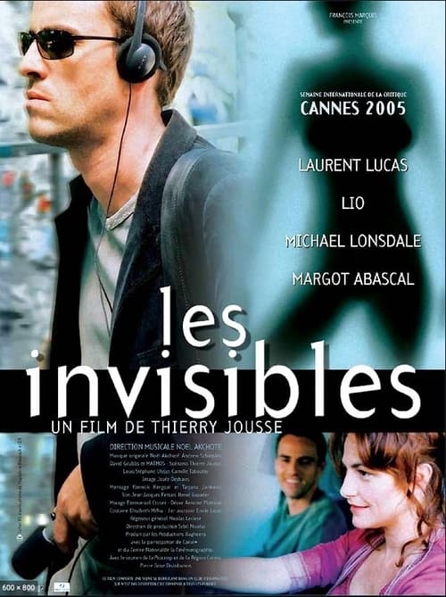 Invisible (Les Invisibles) (2005)