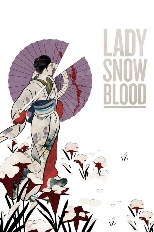 Lady Snowblood (修羅雪姫) (1973)