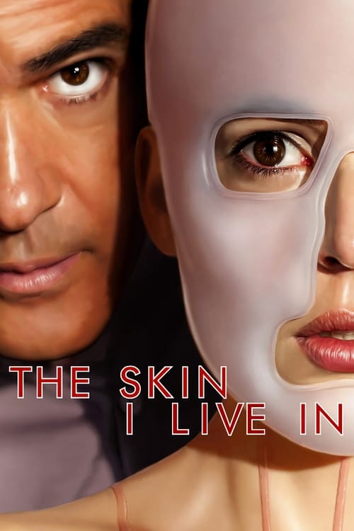 The Skin I Live In (La piel que habito) (2011)