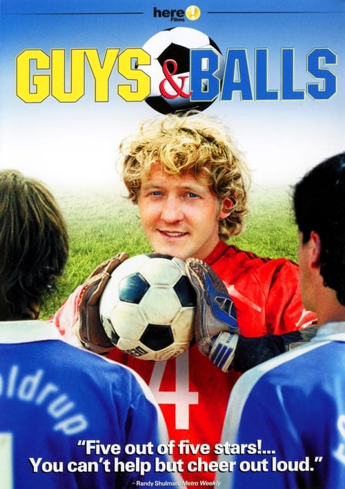 Guys & Balls (Männer wie wir) (2004)