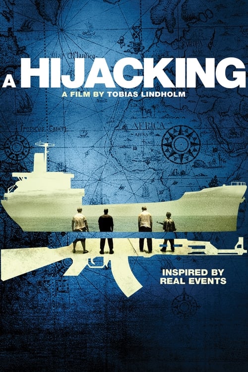 A Hijacking (Kapringen) (2012)
