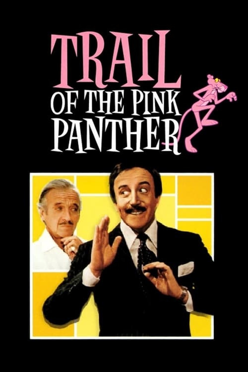 Trail of the Pink Panther (1982)