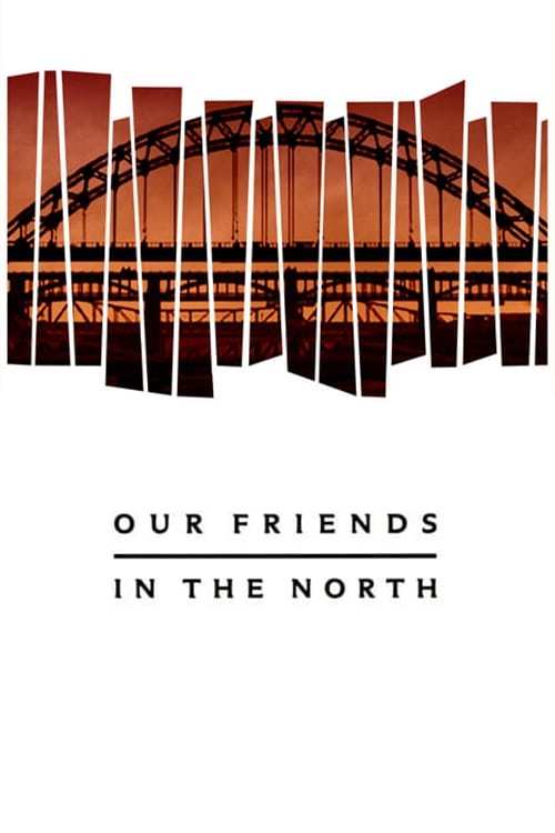 Our Friends in the North (1996)