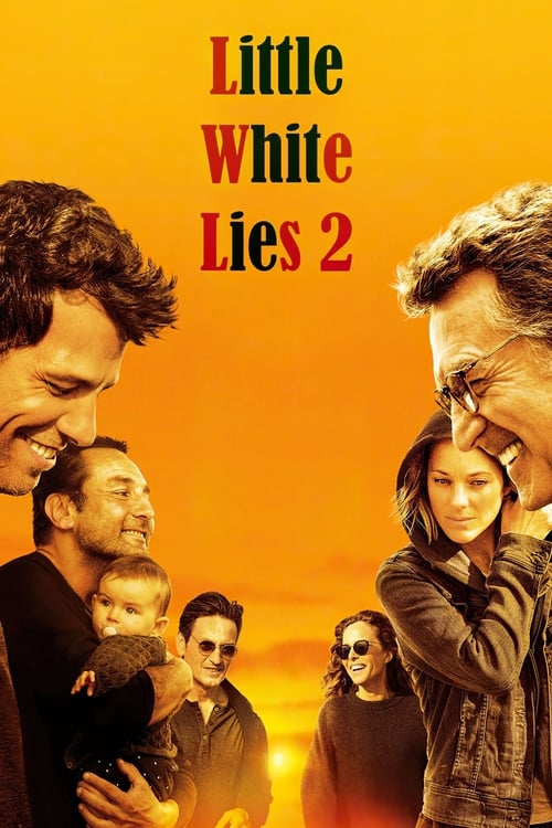 Little White Lies 2 (Nous finirons ensemble) (2019)