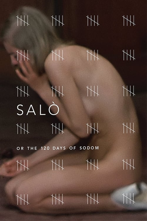 Salò, or the 120 Days of Sodom (Salò o le 120 giornate di Sodoma) (1975)