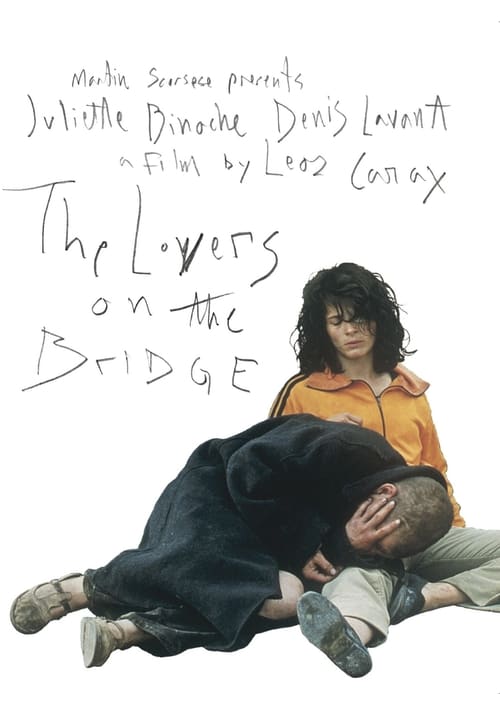 The Lovers on the Bridge (Les Amants du Pont-Neuf) (1991)