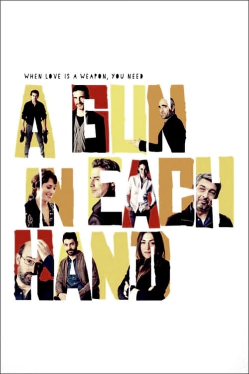 A Gun in Each Hand (Una pistola en cada mano) (2012)