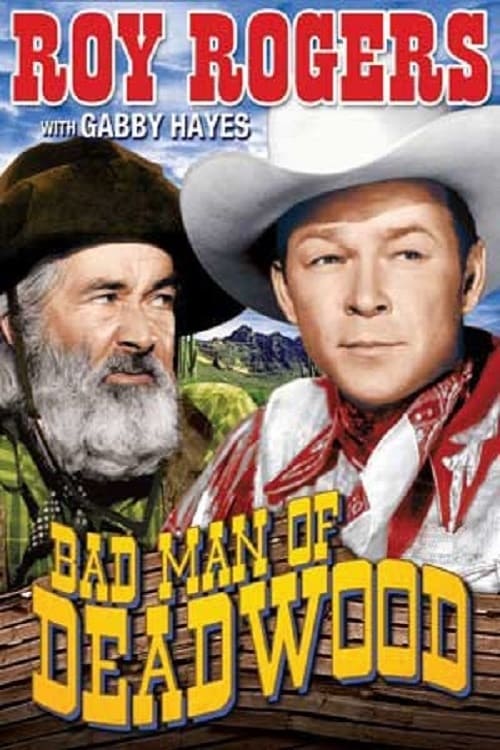 Bad Man of Deadwood (1941)