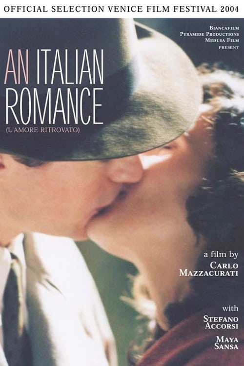 An Italian Romance (L'amore ritrovato) (2004)