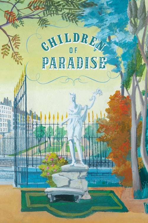 Children of Paradise (Les Enfants du Paradis) (1945)
