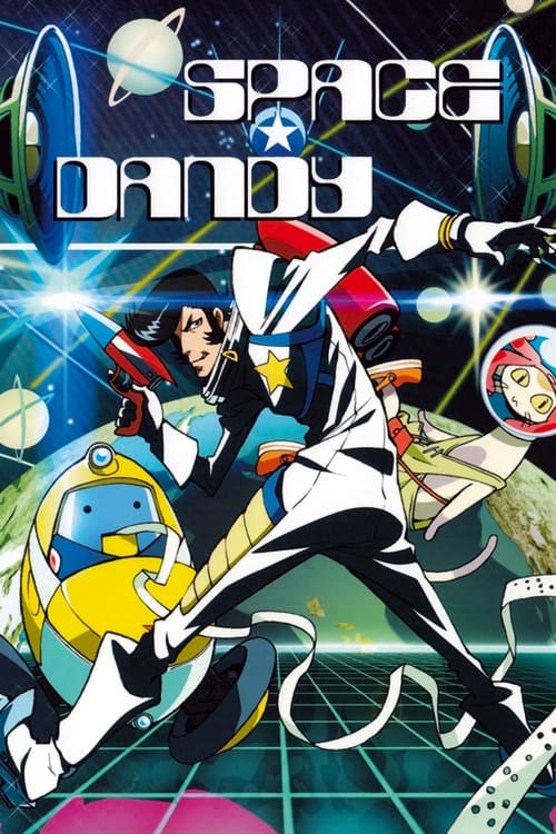Space Dandy (スペース☆ダンディ) (2014)