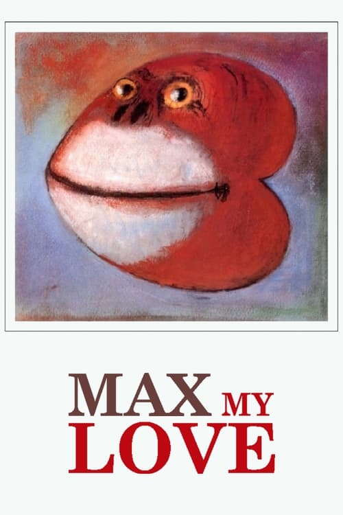 Max My Love (Max mon amour) (1986)