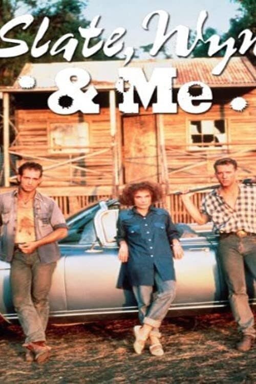 Slate, Wyn & Me (1987)