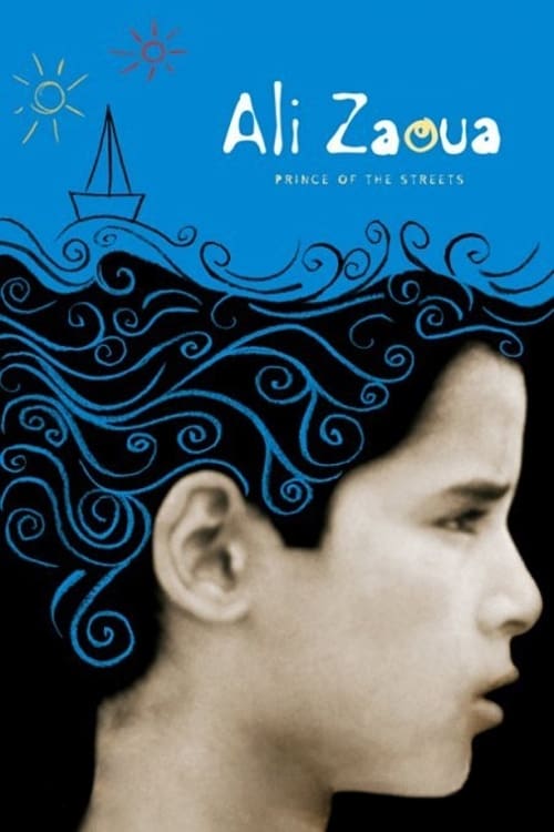 Ali Zaoua: Prince of the Streets (Ali Zaoua, prince de la rue) (2000)