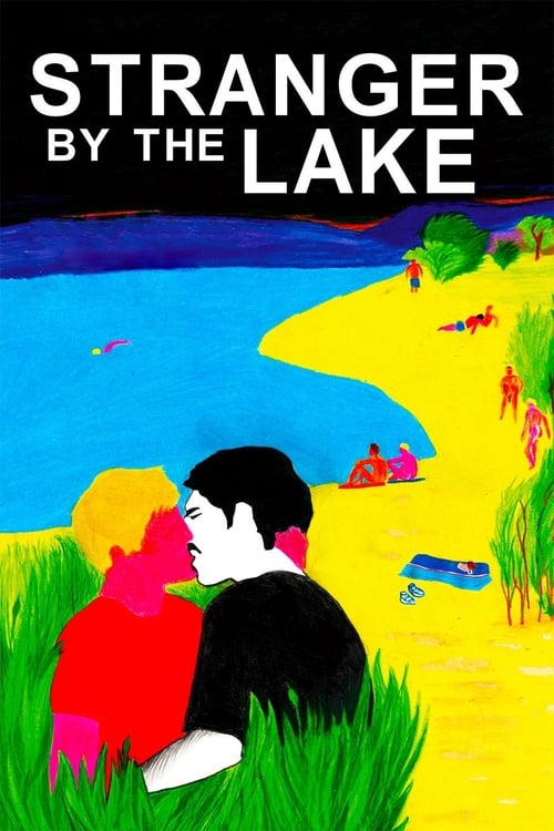 Stranger by the Lake (L'Inconnu du lac) (2013)