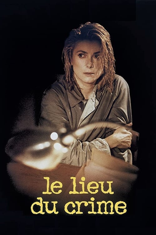 Scene of the Crime (Le Lieu du crime) (1986)