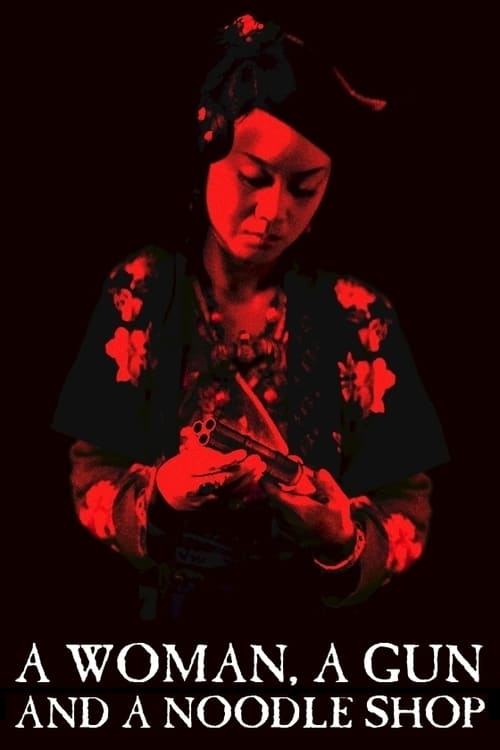 A Woman, a Gun and a Noodle Shop (A Woman, a Gun and a Noodle Shop 三枪拍案惊奇) (2009)