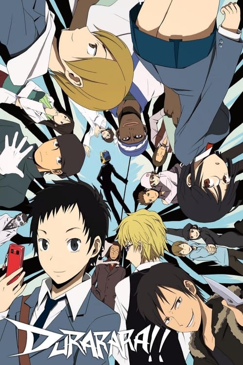Durarara!! (デュラララ!!) (2010)